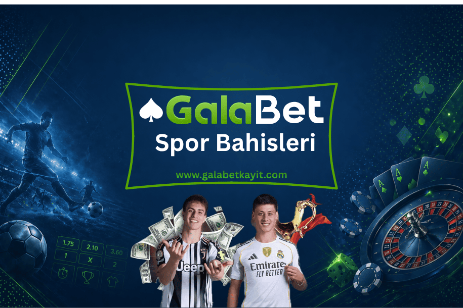 Galabet Spor Bahisleri
